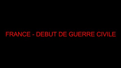 FRANCE - DEBUT DE GUERRE CIVILE