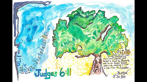 Judges 6:11-16 (Gideon, Judge of Israel, Part I)