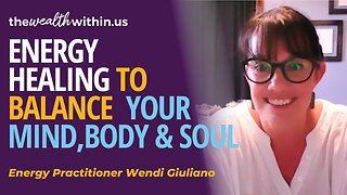 Energy Healing to Improve Your Mind, Body & Soul