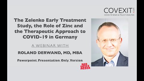 The Zelenko Early Treatment Retrospective Case Series Study - Dr. Roland Derwand
