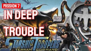 In Deep Trouble Mission 7 // Starship Troopers Terran Command GAMEPLAY