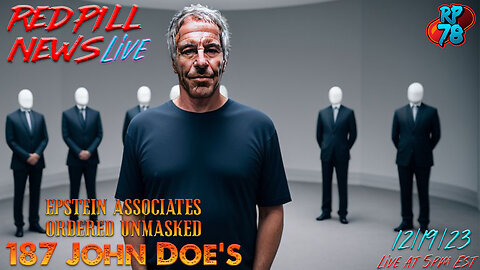 Who Made The List? Epstein Associates Unmasked on Red Pill News Live