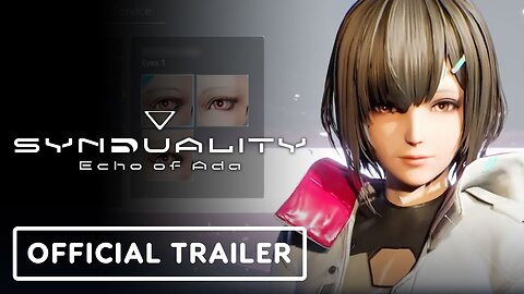 Synduality: Echo of Ada - Official Customization Trailer