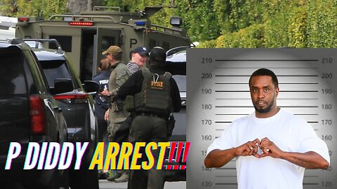 P DIDDY ARREST!!! P DIDDY'S MANSIONS GET RAIDED BY THE FEDS AS P DIDDY IS ON THE RUN!!! #pdiddy