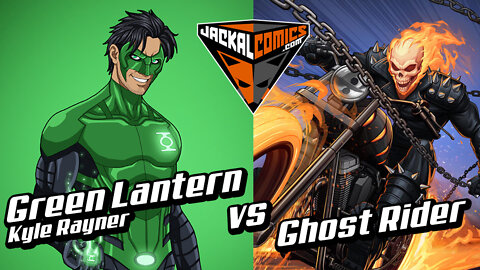 GREEN LANTERN, Kyle Rayner Vs. GHOST RIDER - Comic Book Battles: Who Would Win In A Fight?