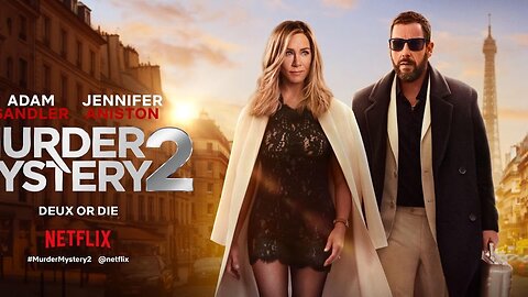 Murder Mystery 2 (2023) | Netflix Trailer | Adam Sandler & Jennifer Aniston
