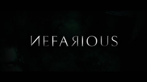 Nefarious Official Trailer - Only In Theaters, April 14