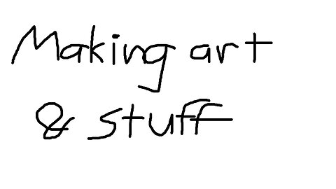 Making Art - First stream broke. WTF?