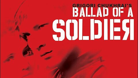 Ballad of a Soldier (Film 1959)