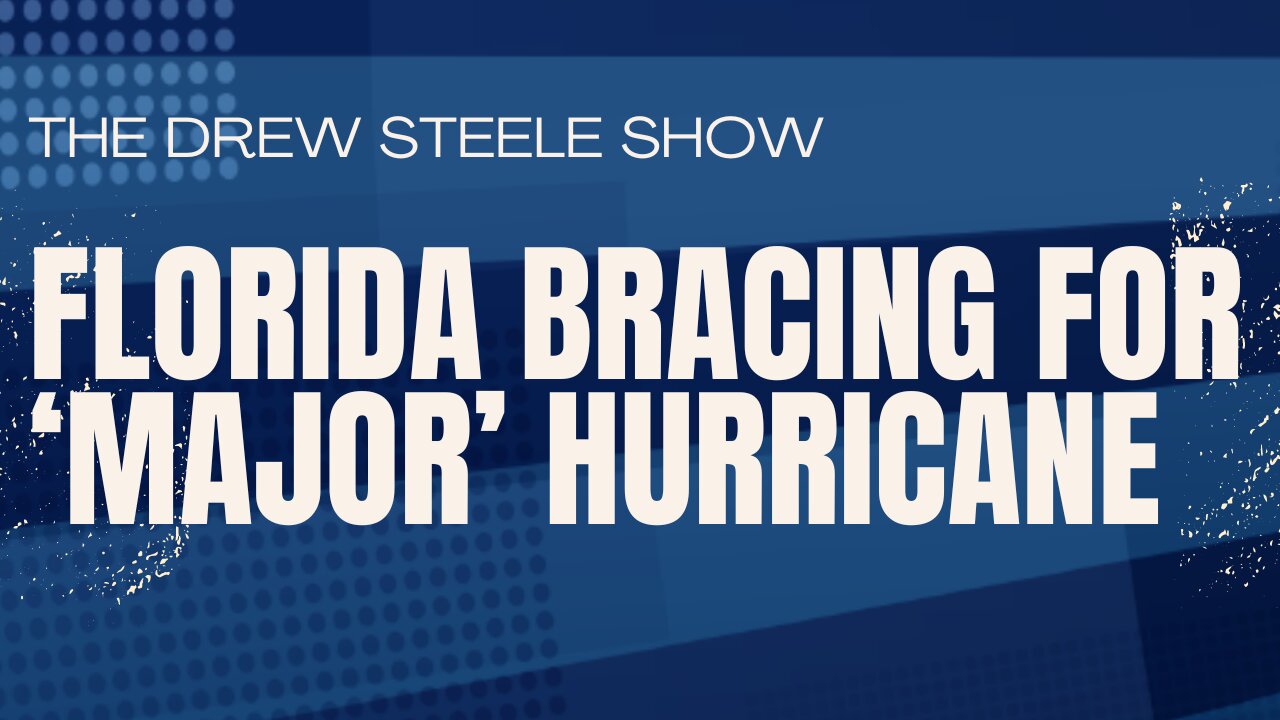 Florida Bracing for ‘Major’ Hurricane