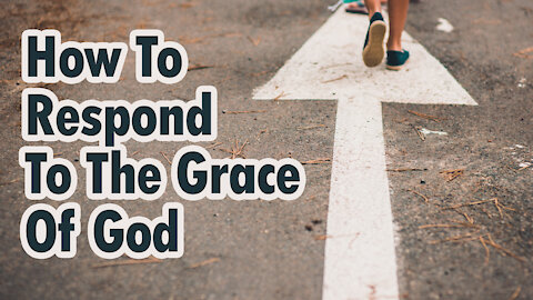 Responding to the Grace of God: Mercy, Forgiveness, and Repentance