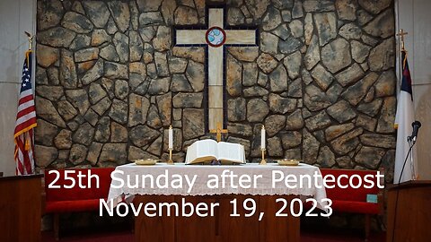25th Sunday after Pentecost - November 19, 2023 - Well Done - Matthew 25:14-13
