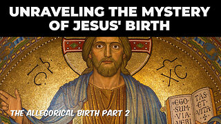 Unraveling the Mystery of Jesus' Birth: A Philosophical Perspective