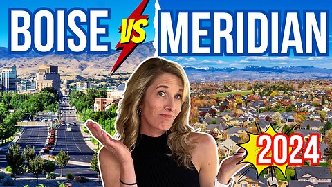 Living in BOISE Idaho vs MERIDIAN Idaho | Idaho's BEST CITIES to Live [SHOWDOWN] | Boise vs Meridian