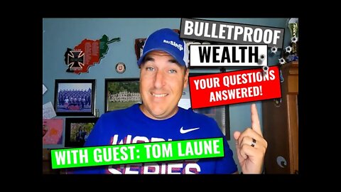 Bulletproof Wealth: Your Questions Answered