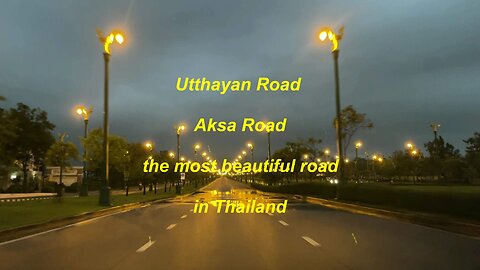 Utthayan Road or Aksa Road is the most beautiful road in Thailand