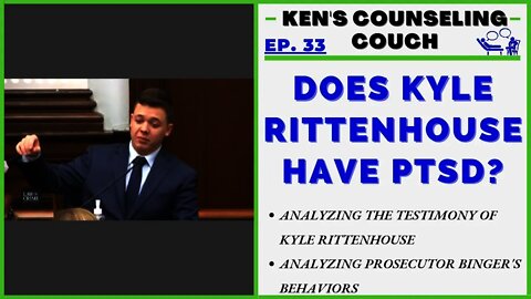 Ep. 33 - Analyzing the Kyle Rittenhouse Testimony