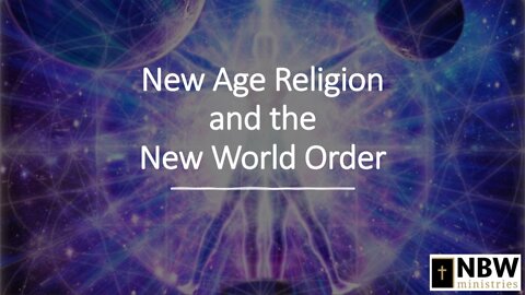 New Age Religion and the New World Order (Dr. Hixson interviewed on LifeClips Podcast)