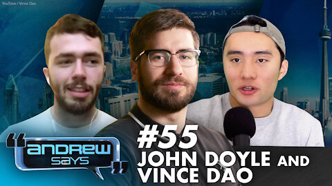 Trusting the Rittenhouse Plan w/ John Doyle & Vince Dao | Andrew Says 55