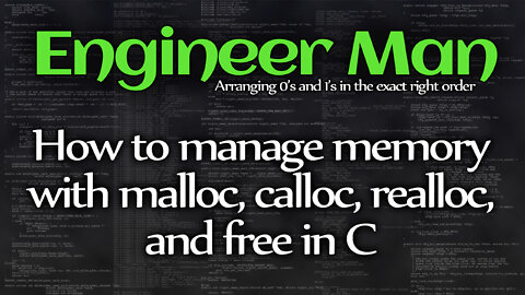 How to manage memory with malloc, calloc, realloc, and free in C