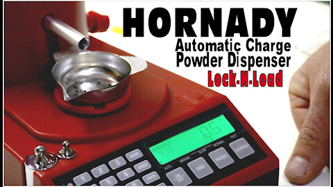 Hornady Automatic Charge Powder Dispenser Lock-N-Load (Review & Trial)
