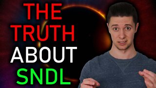 SNDL Stock THE REAL REASON IT'S DOWN & WHY IT WILL RISE