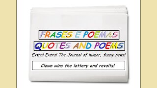 Funny news: Clown wins the lottery and revolts! [Quotes and Poems]