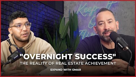 "Overnight Success" - The Reality of Real Estate Achievement