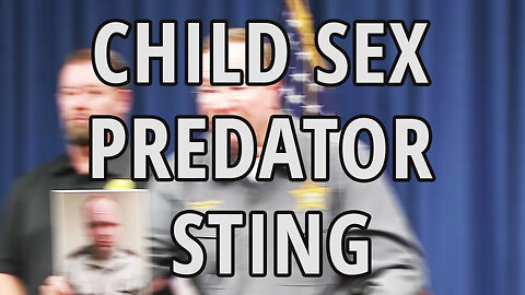 Polk County child sex predator sting | Sheriff Grady