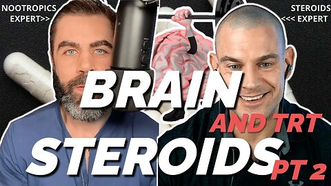 Brain Steroids PT 2: Permanent Nootropic Changes, TRT Protocols, & Male Dominance w/ @VigorousSteve