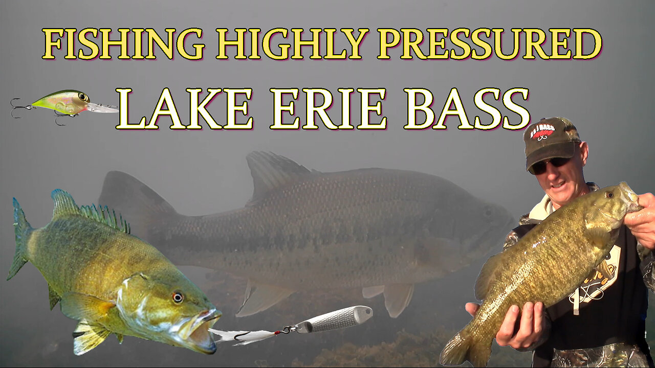 Bass Fishing Lake Erie (Fishing for Pressured Smallmouth and
