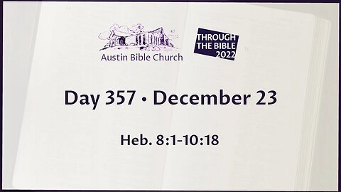 Through the Bible 2022 (Day 357)