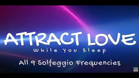 ATTRACT LOVE WHILE YOU SLEEP 528 hz | 11 HOURS OF SOLFEGGIO FREQUENCIES | BLACK SCREEN