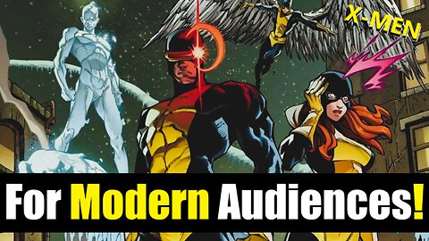 X-MEN '97 For A Modern Audience!