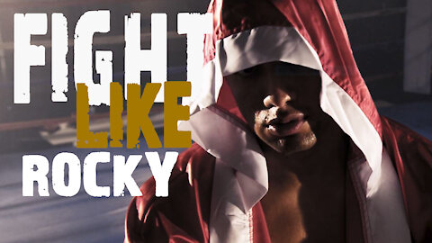 Fight Like Rocky Workout Motivation