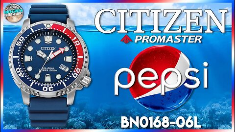 That's What I Like! | Citizen Promaster Pepsi 200m Solar Diver BN0168-06L Unbox & Review