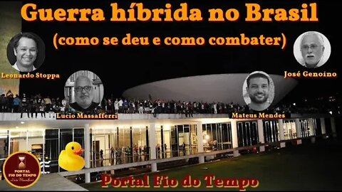 Guerra híbrida no Brasil como seu deu e como combater #guerrahíbrida