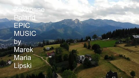 Zakopane - Epic Music by Marek Maria Lipski(Lips). Playlist with 250 Song (Music Video).