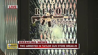 Two arrested in Taylor gun store break-in
