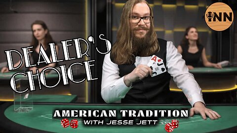 Dealer’s Choice: American Tradition #30 @jesse_jett @IndLeftNews @GetIndieNews