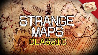 Stuff They Don't Want You To Know: Strange Maps and Stranger Theories - CLASSIC
