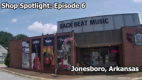 Shop Spotlight - Back Beat Music - Jonesboro, Arkansas