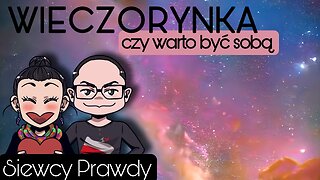 Czy warto być sobą - Wieczorynka