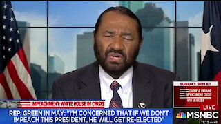 Democrat Al Green: Trump should be impeached because of slavery.