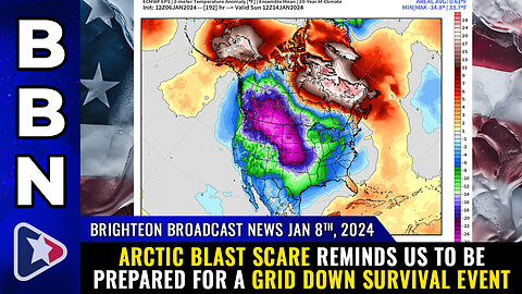 BBN, Jan 8, 2024 - Arctic blast SCARE reminds us to be prepared...