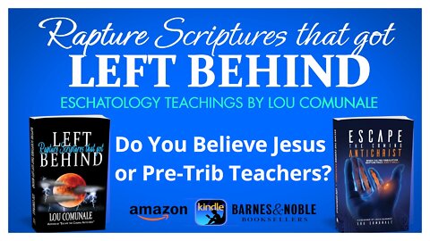 Do You Believe Jesus or Pre-Trib Teachers?