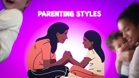 4 Parenting Styles | How They Shape Your Child Life | V Lovemami