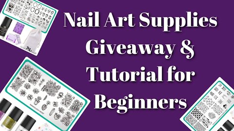 Nail Art Supplies Giveaway | Easy Nail Art Tutorial | Nail Art for Beginners | Maniology