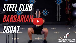 Steel Club Barbarian Squat