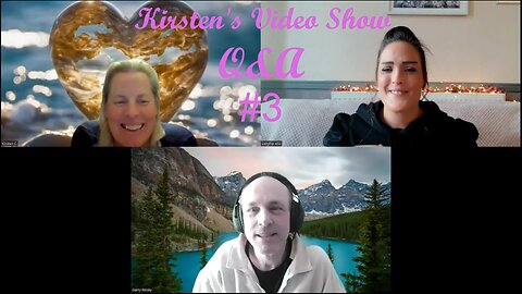 Kirsten's Video Show Q&A Episode #3